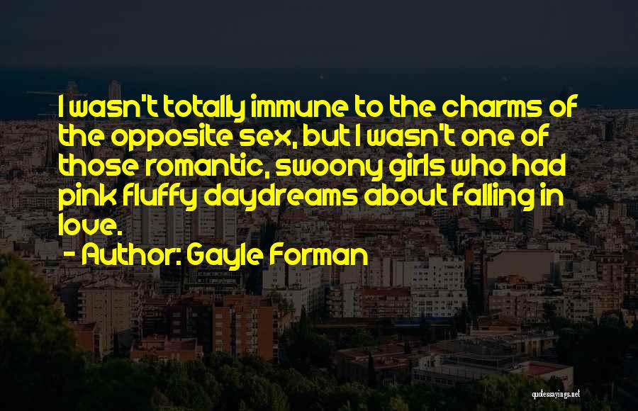 Totally Falling In Love Quotes By Gayle Forman