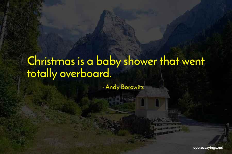 Totally Funny Quotes By Andy Borowitz