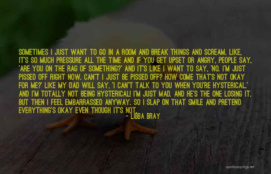 Totally Hysterical Quotes By Libba Bray Totally Hysterical Quotes By Libba Bray