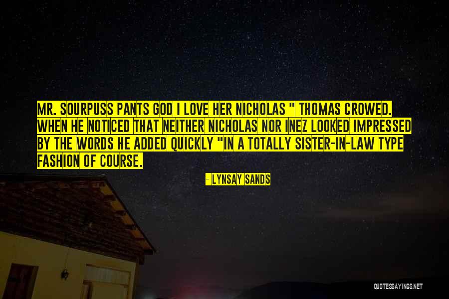 Totally Impressed Quotes By Lynsay Sands Totally Impressed Quotes By Lynsay Sands
