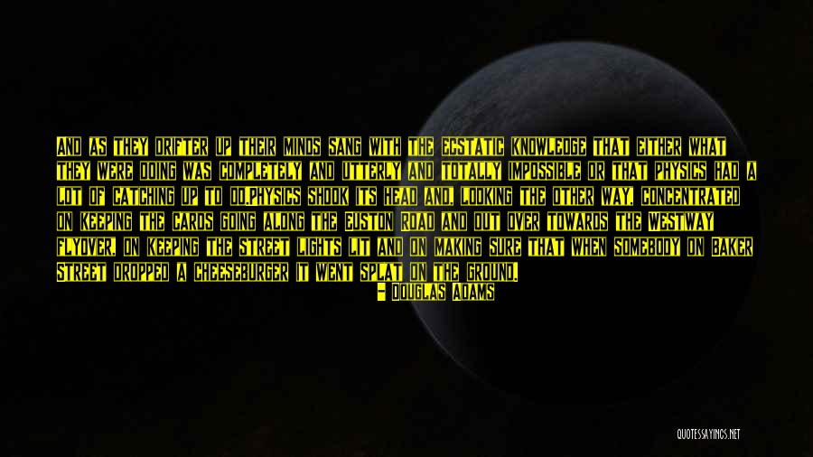 Totally Over It Quotes By Douglas Adams Totally Over It Quotes By Douglas Adams