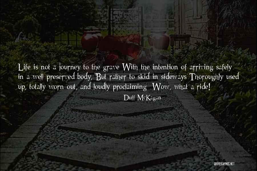 Totally Worn Out Quotes By Duff McKagan
