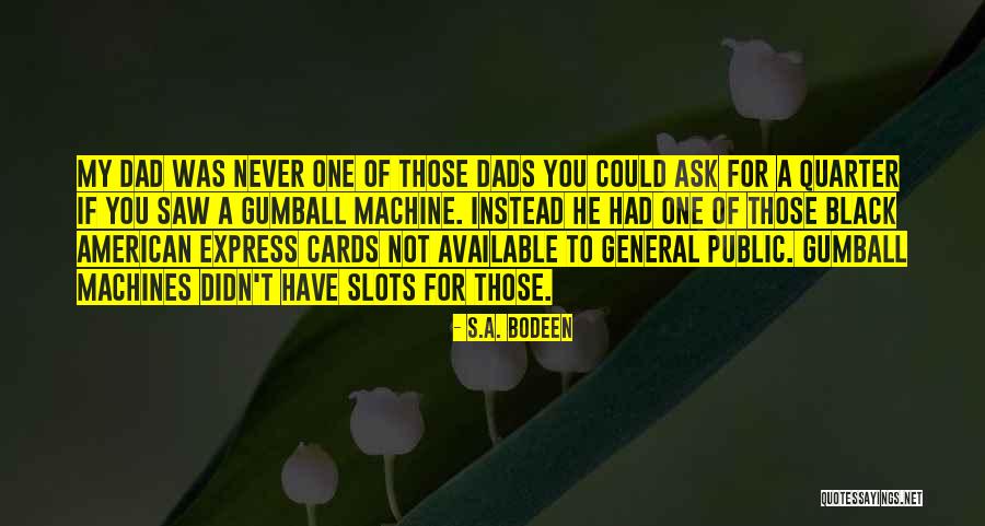 Totani Bag Quotes By S.A. Bodeen Totani Bag Quotes By S.A. Bodeen