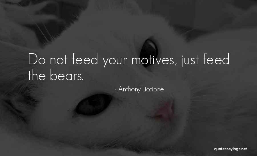 Totdat Die Quotes By Anthony Liccione Totdat Die Quotes By Anthony Liccione