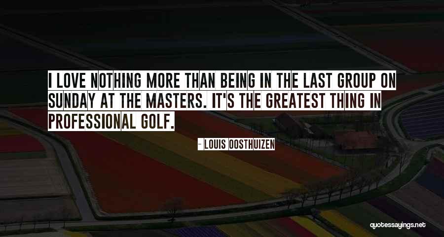 Totdeauna Quotes By Louis Oosthuizen Totdeauna Quotes By Louis Oosthuizen