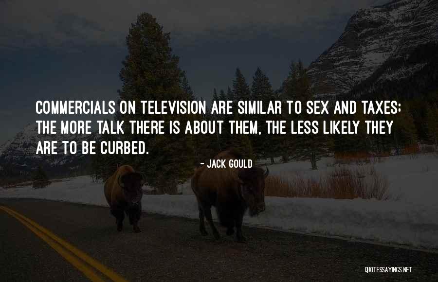 Totelepep Quotes By Jack Gould Totelepep Quotes By Jack Gould