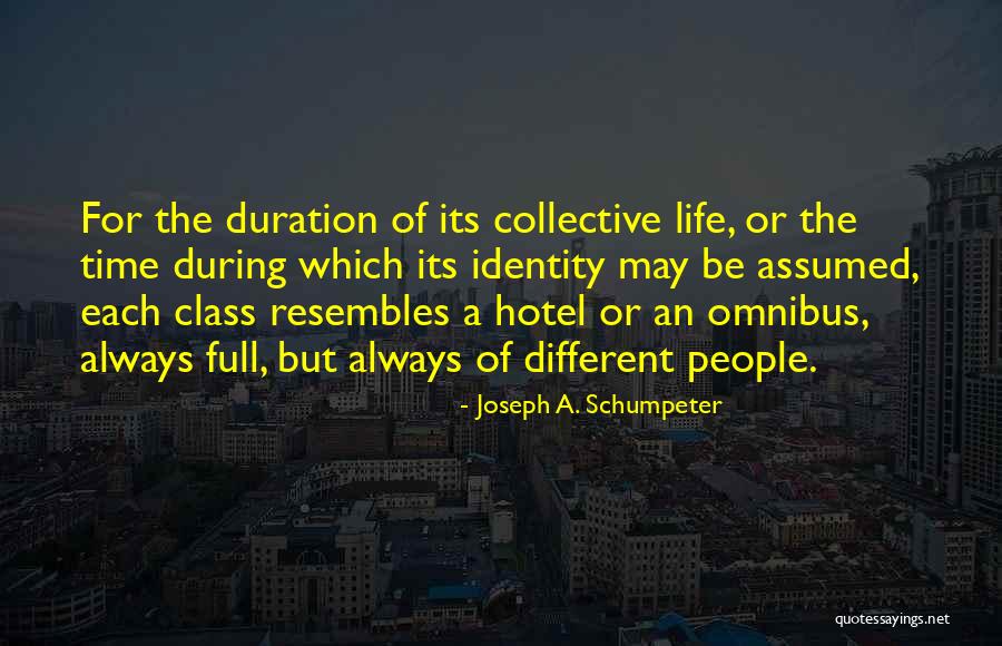 Totelepep Quotes By Joseph A. Schumpeter Totelepep Quotes By Joseph A. Schumpeter