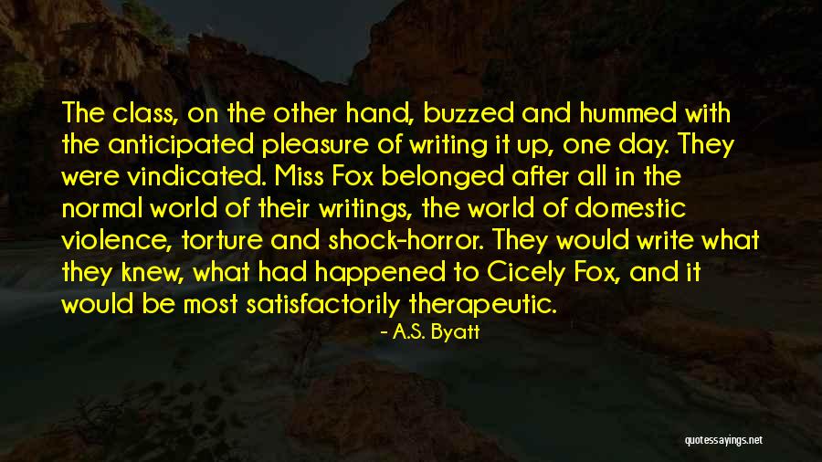 Totenschein Quotes By A.S. Byatt Totenschein Quotes By A.S. Byatt