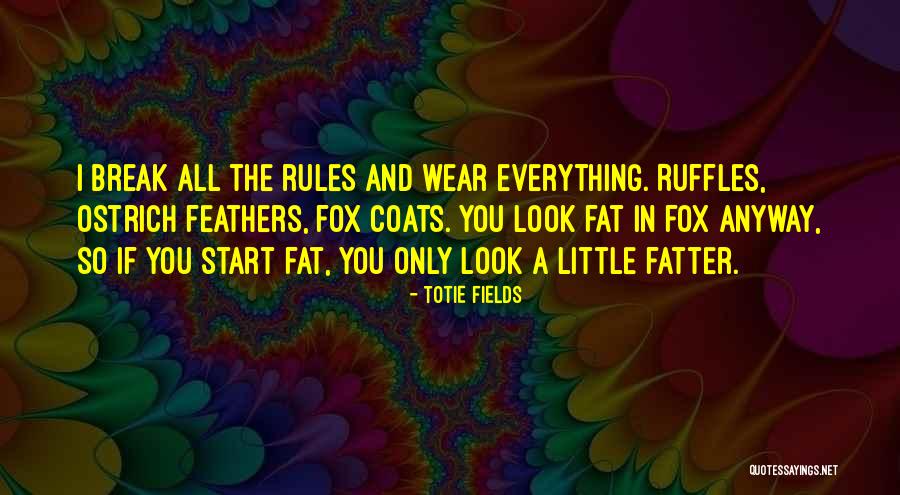 Totie Quotes By Totie Fields Totie Quotes By Totie Fields