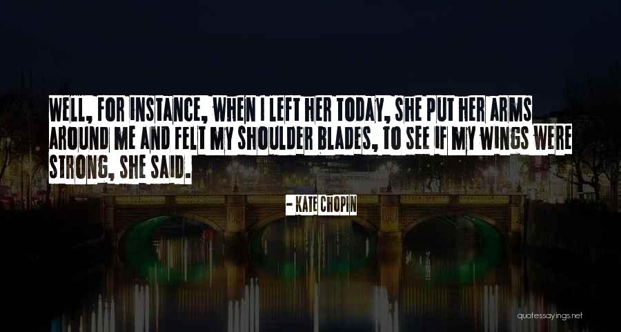 Totinos Totinos Roblox Quotes By Kate Chopin