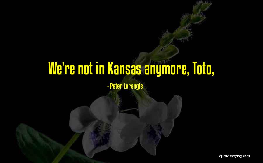 Toto Quotes By Peter Lerangis