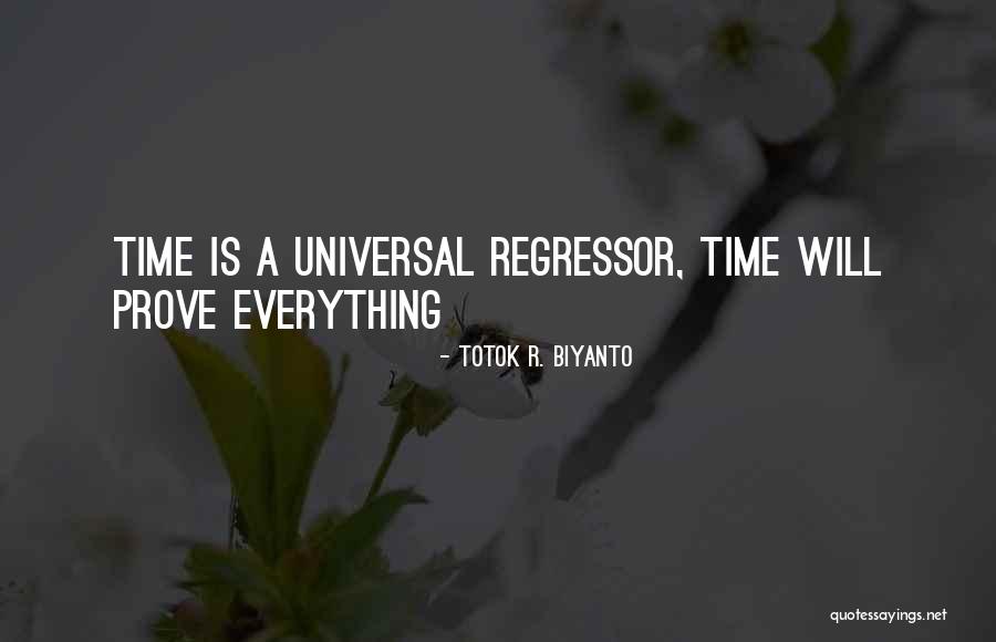 Totok R. Biyanto Quotes 874577 Totok R. Biyanto Quotes 874577