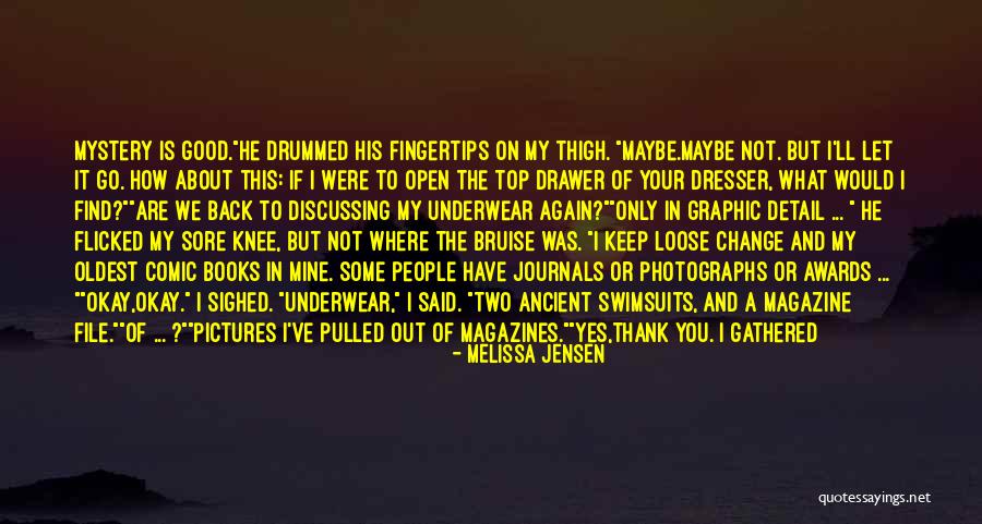 Totoong Pangalan Quotes By Melissa Jensen Totoong Pangalan Quotes By Melissa Jensen