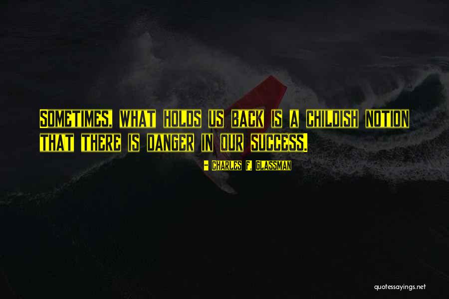 Totta Particulares Quotes By Charles F. Glassman Totta Particulares Quotes By Charles F. Glassman