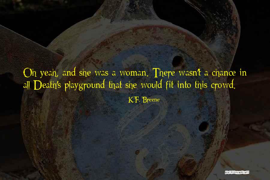 Totters Lebanon Quotes By K.F. Breene Totters Lebanon Quotes By K.F. Breene
