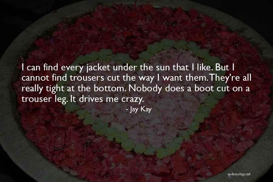 Totters Otterville Quotes By Jay Kay Totters Otterville Quotes By Jay Kay