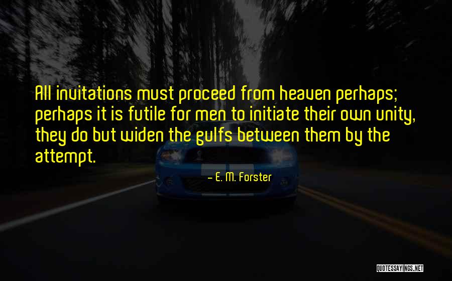 Totti Francesco Quotes By E. M. Forster Totti Francesco Quotes By E. M. Forster