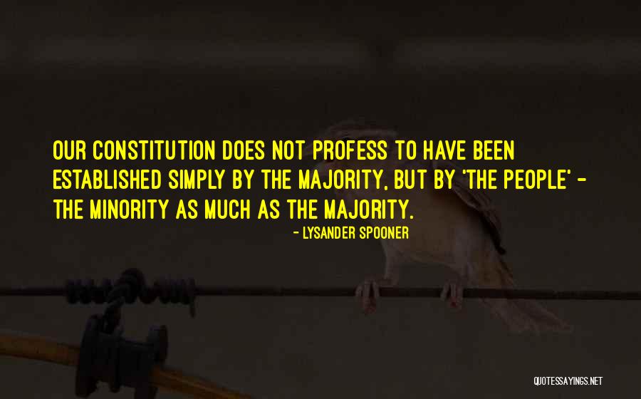 Totton Health Quotes By Lysander Spooner Totton Health Quotes By Lysander Spooner