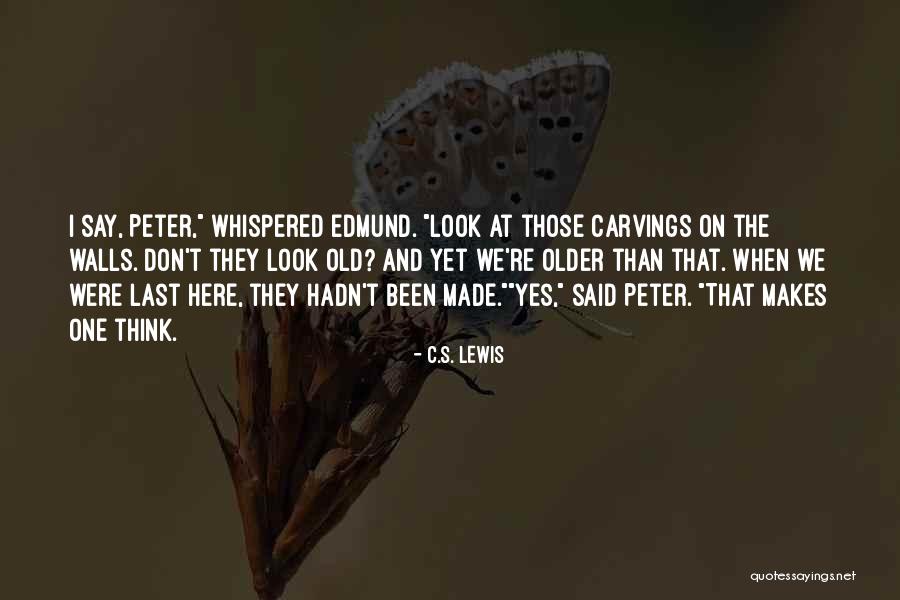 Totusi Este Quotes By C.S. Lewis Totusi Este Quotes By C.S. Lewis