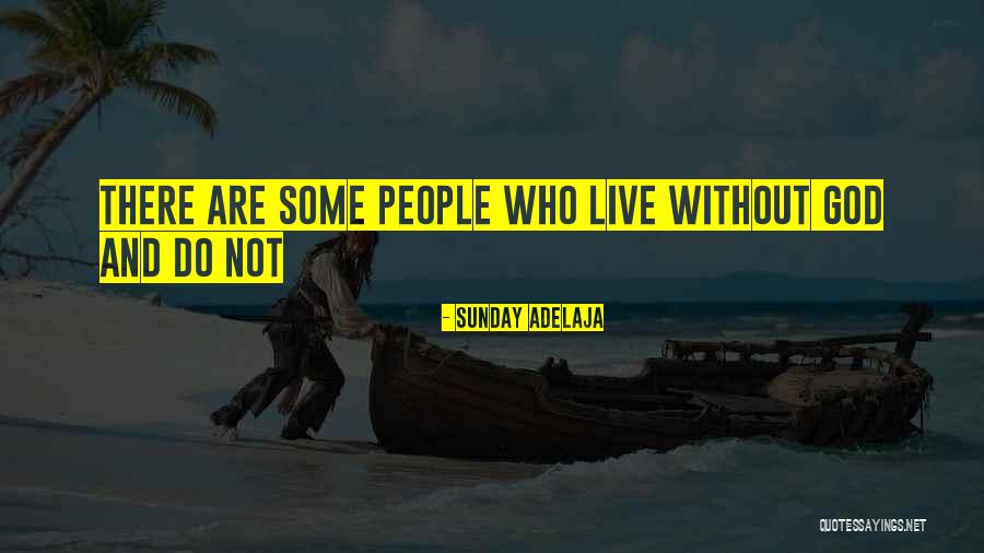 Totusi Este Quotes By Sunday Adelaja Totusi Este Quotes By Sunday Adelaja