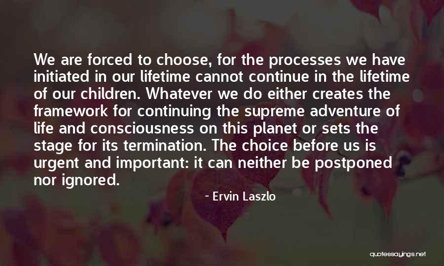 Totusi In Engleza Quotes By Ervin Laszlo Totusi In Engleza Quotes By Ervin Laszlo