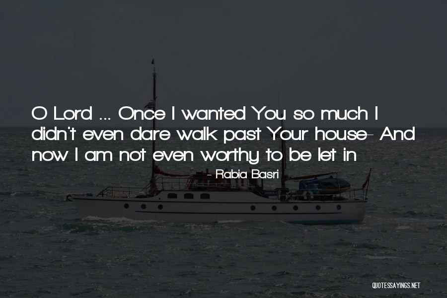 Toubib Nain Quotes By Rabia Basri Toubib Nain Quotes By Rabia Basri