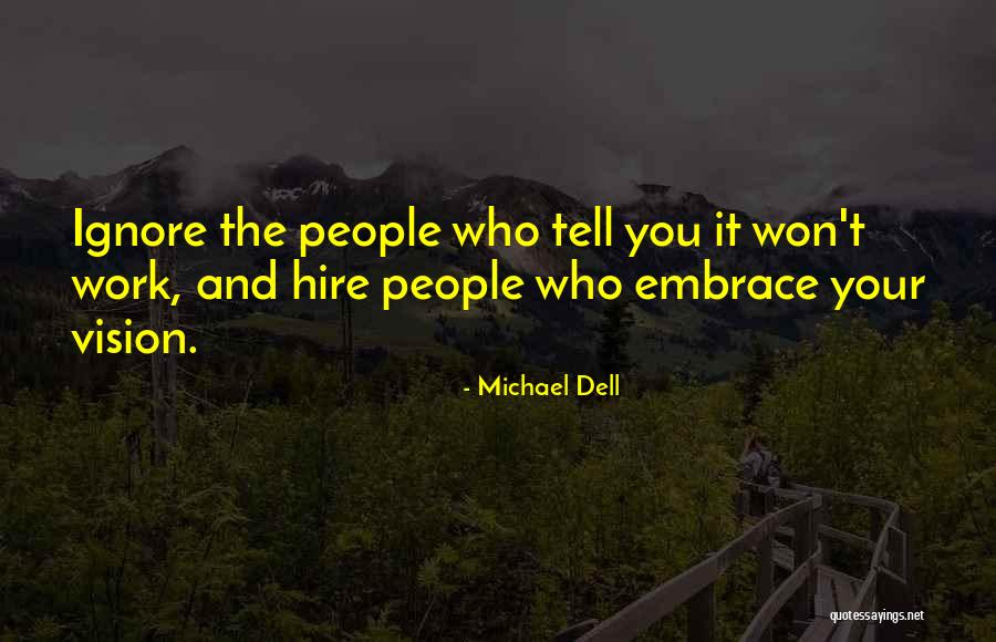 Touboul Al Quotes By Michael Dell Touboul Al Quotes By Michael Dell