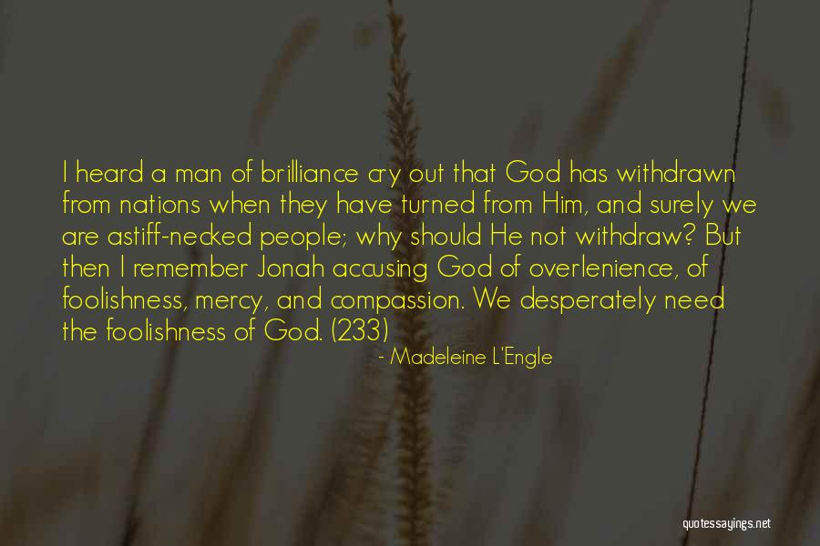 Touboulle Quotes By Madeleine L'Engle Touboulle Quotes By Madeleine L'Engle