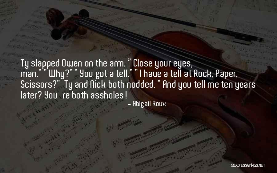Touch And Geaux Quotes By Abigail Roux Touch And Geaux Quotes By Abigail Roux