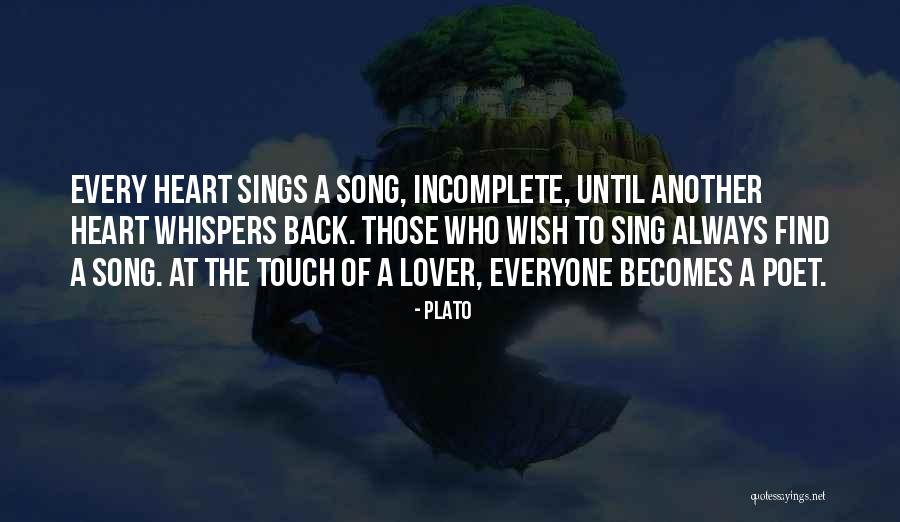 Touch Everyone With Your Love Quotes By Plato Touch Everyone With Your Love Quotes By Plato