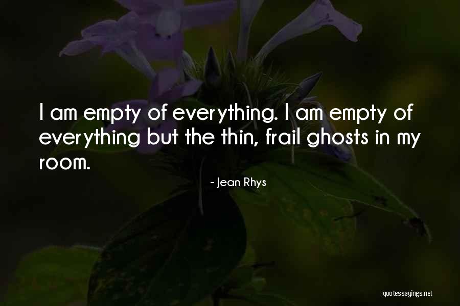 Touch Me James Moloney Quotes By Jean Rhys Touch Me James Moloney Quotes By Jean Rhys