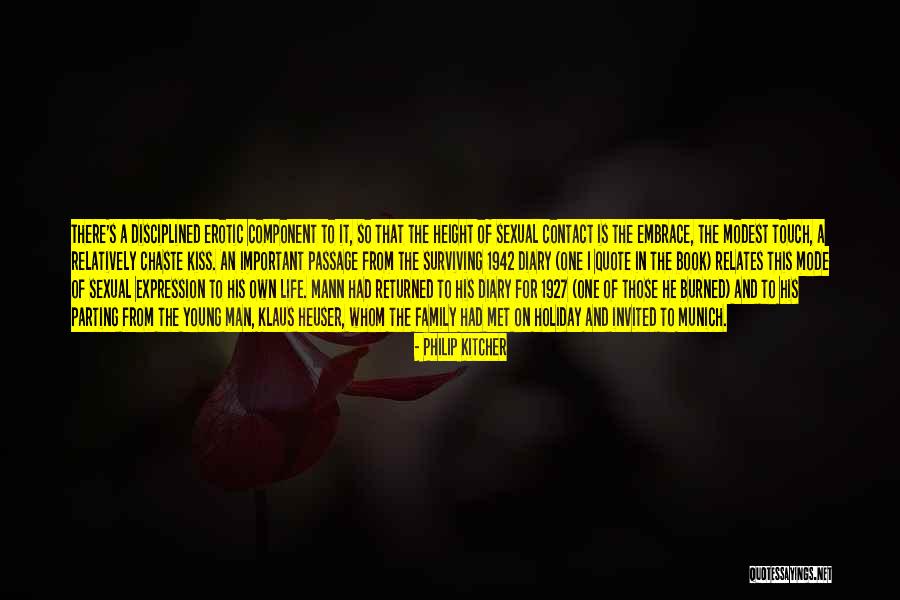 Touch Of A Man Quotes By Philip Kitcher Touch Of A Man Quotes By Philip Kitcher