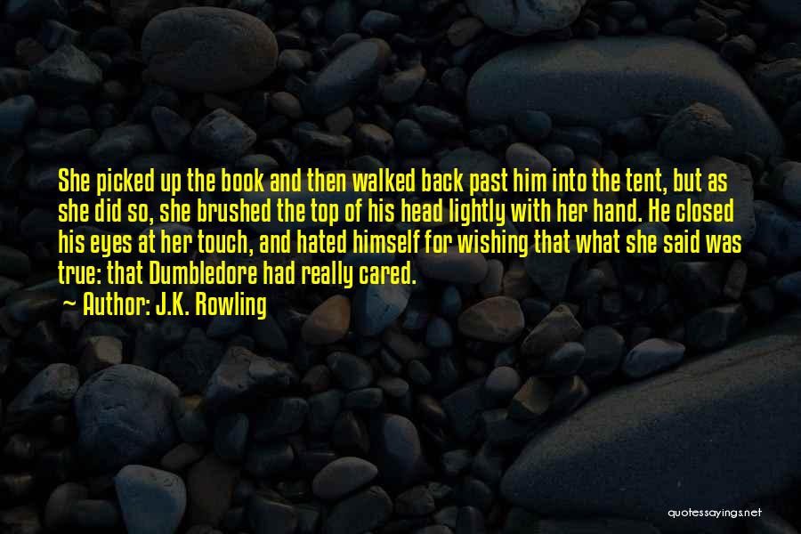 Touch Of His Hand Quotes By J.K. Rowling