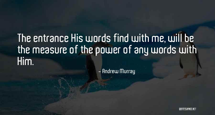 Touch Of Mink Quotes By Andrew Murray Touch Of Mink Quotes By Andrew Murray