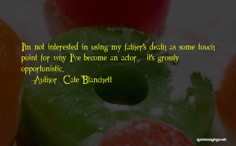 Touch Point Quotes By Cate Blanchett