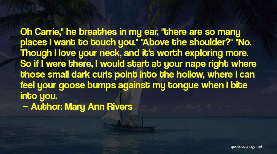 Touch Point Quotes By Mary Ann Rivers