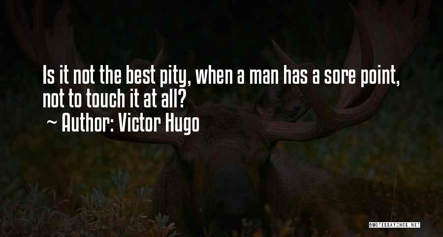 Touch Point Quotes By Victor Hugo