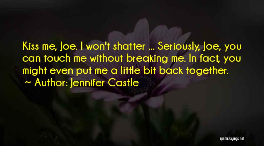 Touch Quotes By Jennifer Castle