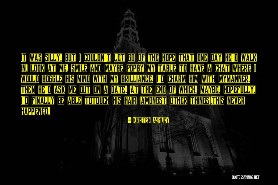 Touch Quotes By Kristen Ashley Touch Quotes By Kristen Ashley