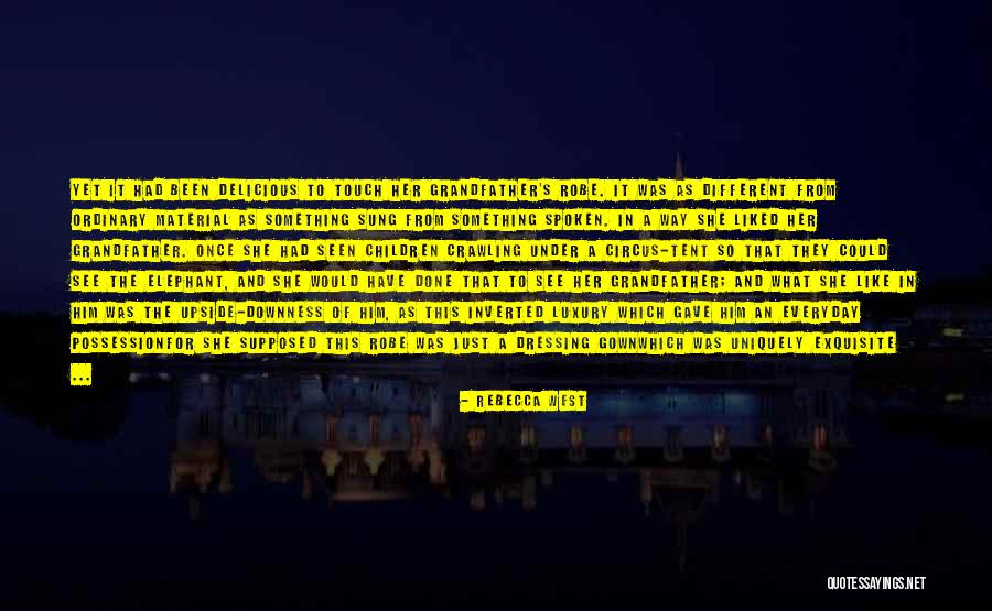 Touch Quotes By Rebecca West Touch Quotes By Rebecca West