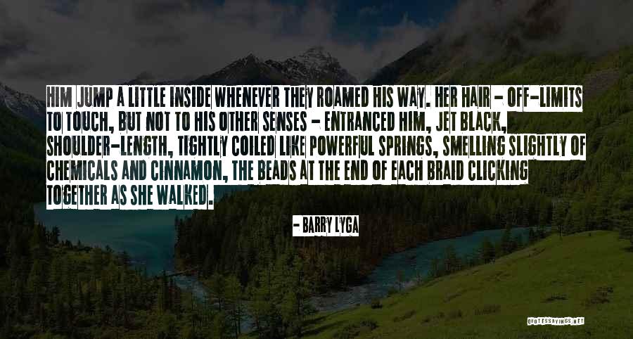 Touch Senses Quotes By Barry Lyga Touch Senses Quotes By Barry Lyga