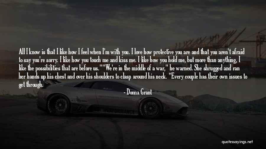 Touch The Dragon Quotes By Donna Grant Touch The Dragon Quotes By Donna Grant