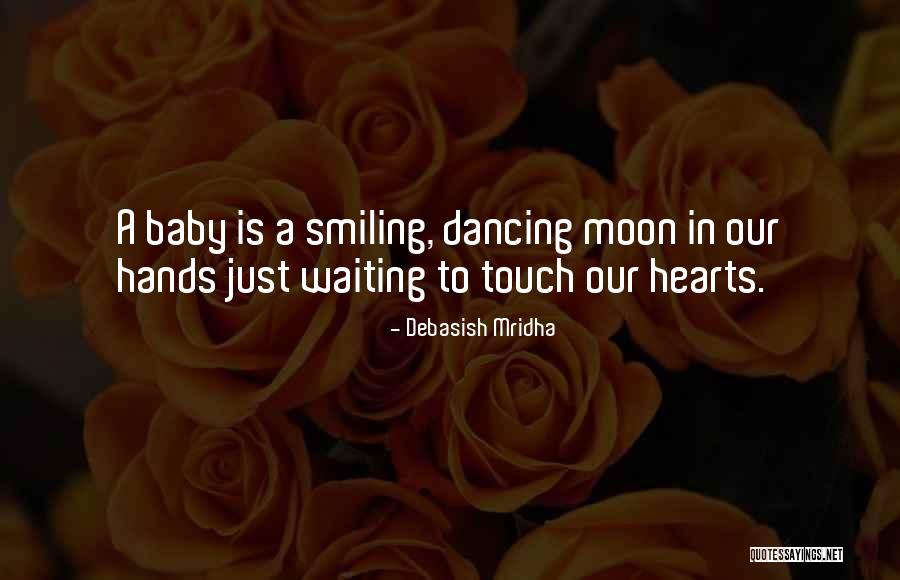 Touch The Heart Quotes By Debasish Mridha