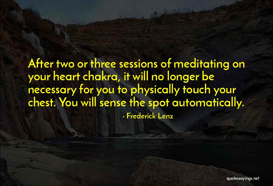 Touch The Heart Quotes By Frederick Lenz Touch The Heart Quotes By Frederick Lenz