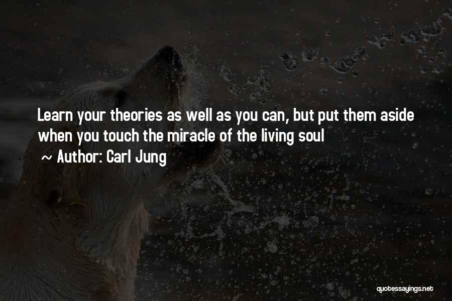 Touch The Soul Quotes By Carl Jung