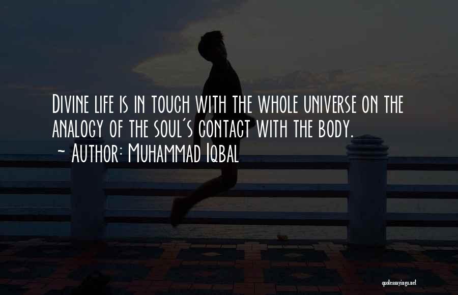 Touch The Soul Quotes By Muhammad Iqbal