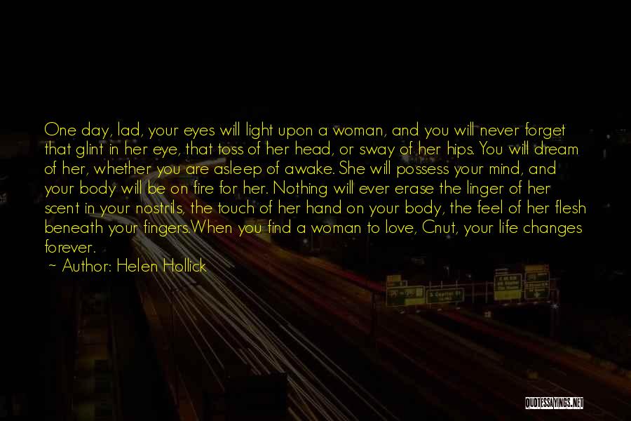 Touch Your Body Quotes By Helen Hollick