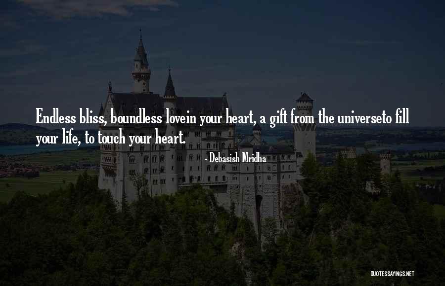 Touch Your Heart Quotes By Debasish Mridha