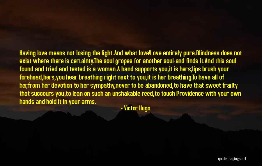Touch Your Lips Quotes By Victor Hugo Touch Your Lips Quotes By Victor Hugo