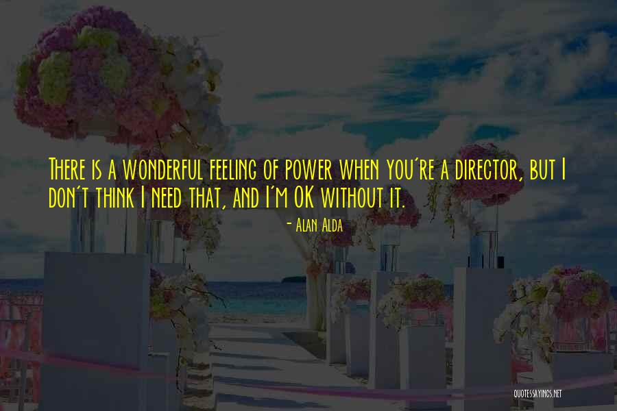 Touchable Pu Quotes By Alan Alda Touchable Pu Quotes By Alan Alda